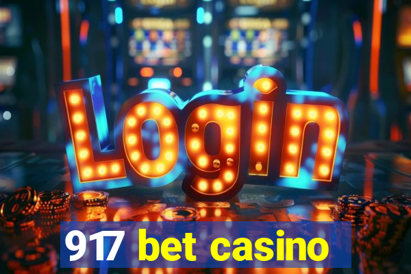 917 bet casino